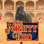 The Mighty Toro